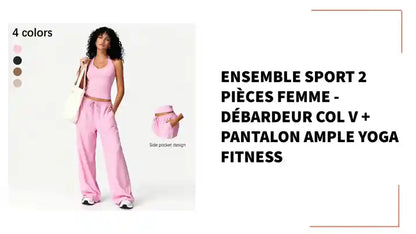 Ensemble Sport 2 Pi&egrave;ces Femme - D&eacute;bardeur Col V + Pantalon Ample Yoga Fitness by@Outfy
